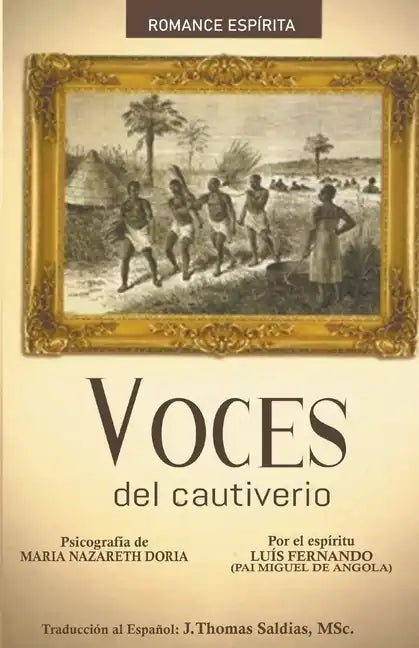 Voces del Cautiverio - Paperback