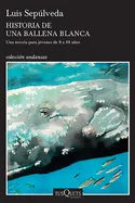 Historia de Una Ballena Blanca - Paperback