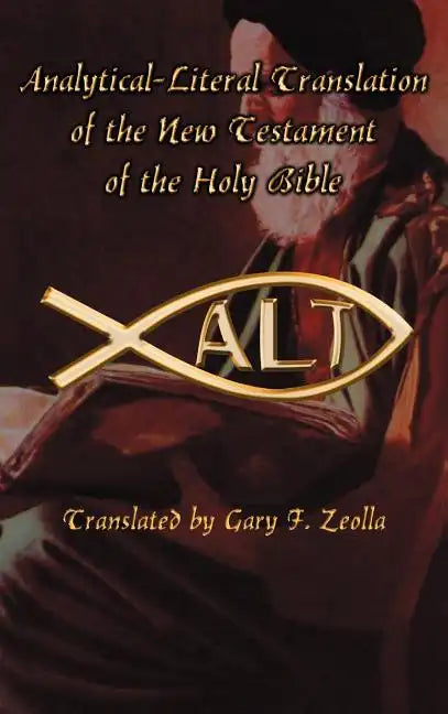 Analytical-Literal Translation of the New Testament-OE - Hardcover