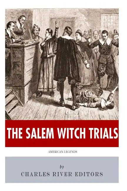 American Legends: The Salem Witch Trials - Paperback