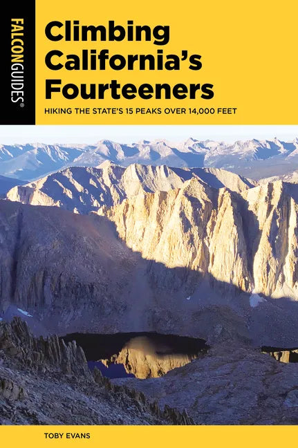 Climbing California's Fourteeners - Paperback