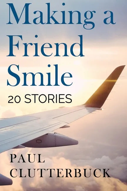 Making A Friend Smile - Paperback