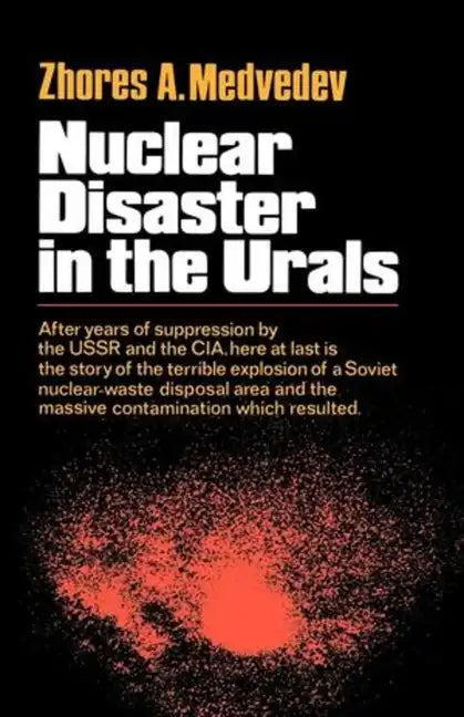 Nuclear Disaster in the Urals - Paperback