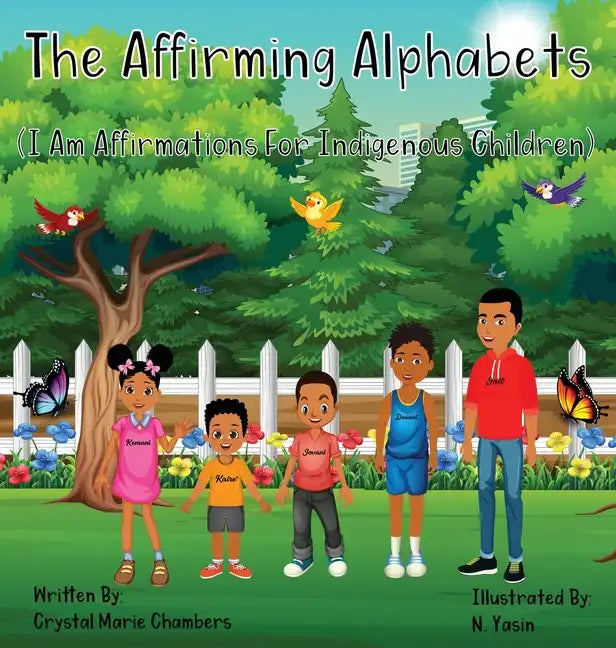 The Affirming Alphabets - Hardcover