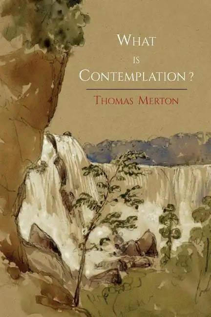 What Is Contemplation? - Paperback