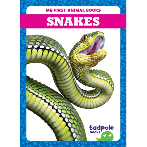 Snakes - Library Binding