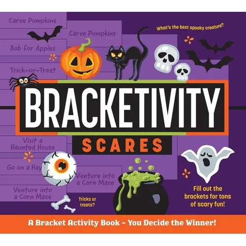 Bracketivity Scares: A Bracket Activity Book - You Decide the Winner! - Paperback