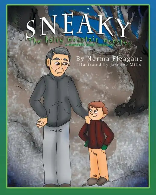 Sneaky - The Hairy Mountain Monster - Paperback