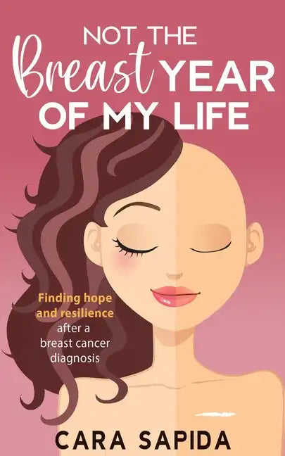 Not The Breast Year Of My Life - Paperback