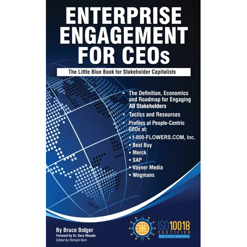 Enterprise Engagement for CEOs: The Little Blue Book for Stakeholder Capitalists - Paperback