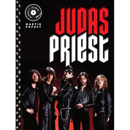 Judas Priest: Album by Album - Hardcover