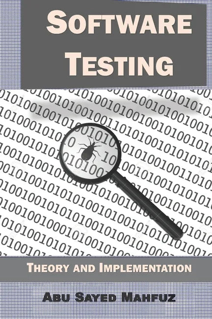 Software Testing: Theory and Implementation - Paperback