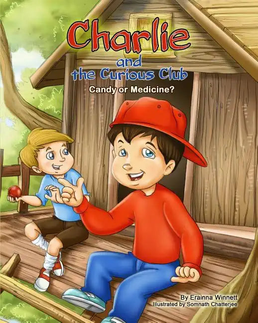Charlie and the Curious Club: Candy or Medicine? - Paperback