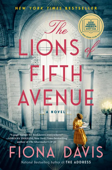 The Lions of Fifth Avenue: A GMA Book Club Pick - Paperback