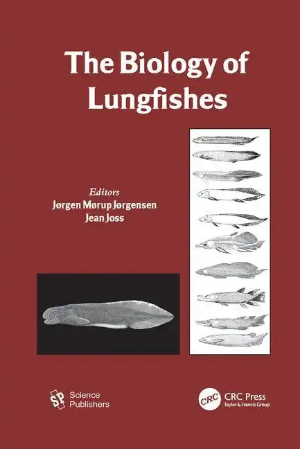 The Biology of Lungfishes - Paperback