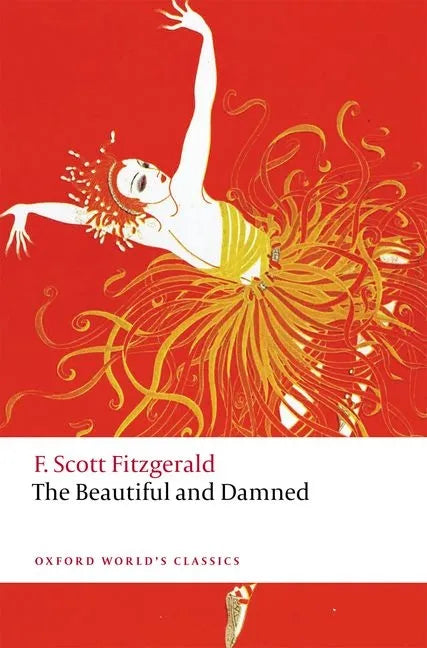 The Beautiful and Damned - Paperback