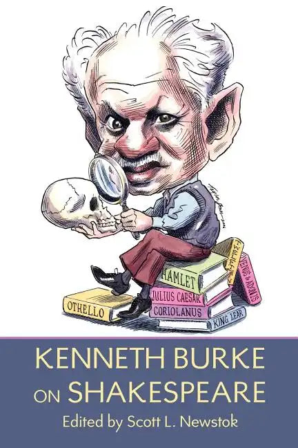 Kenneth Burke on Shakespeare - Paperback