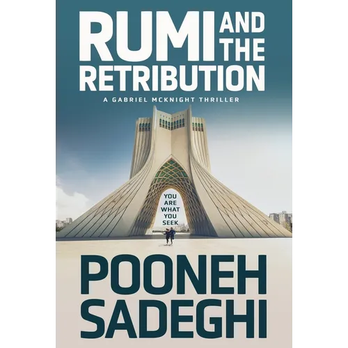 Rumi and the Retribution - Hardcover