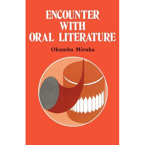 Encounter with Oral Literature - Paperback
