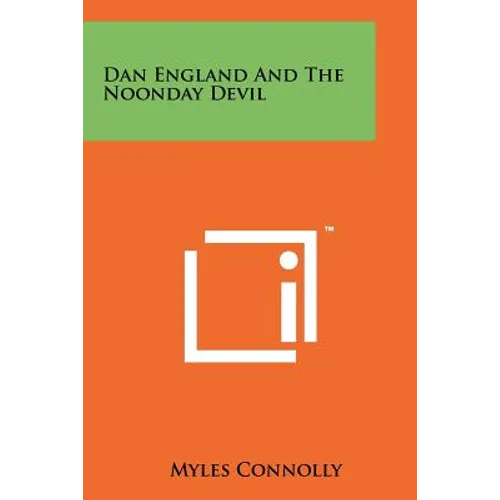 Dan England And The Noonday Devil - Paperback