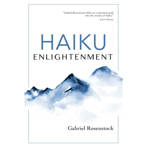 Haiku Enlightenment: New Expanded Edition - Paperback