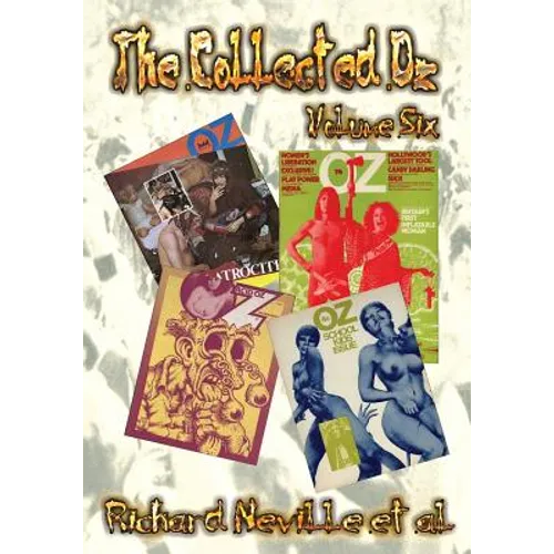 The Collected Oz Volume Six - Paperback