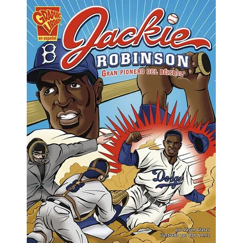 Jackie Robinson: Gran Pionero del Béisbol (Jackie Robinson: Baseball's Great Pioneer) - Paperback