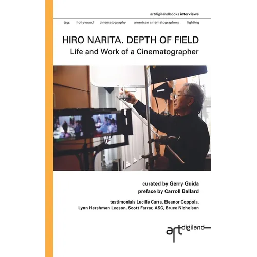 Hiro Narita. Depth of Field: Life and Work of a Cinematographer - Paperback