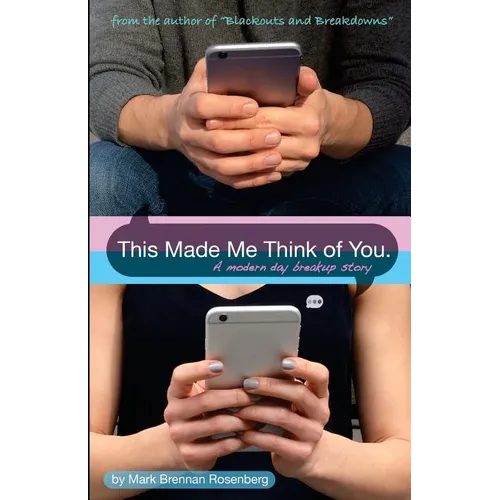 This Made Me Think of You: a modern day breakup story - Paperback