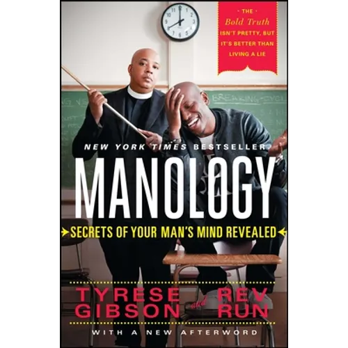 Manology: Secrets of Your Man's Mind Revealed - Paperback
