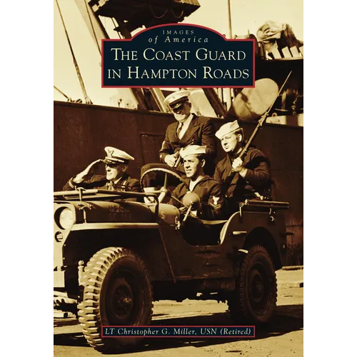 The Coast Guard in Hampton Roads - Paperback