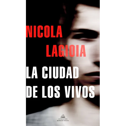 La Ciudad de Los Vivos / The City of the Living - Paperback