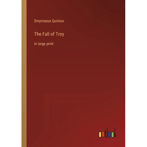 The Fall of Troy: in large print - Paperback