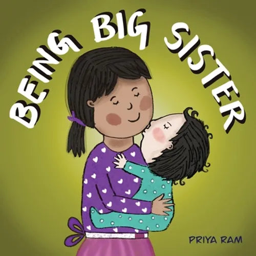 Being Big Sister: preschool children 2-5 years old - Paperback