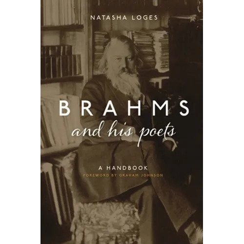 Brahms and His Poets: A Handbook - Paperback