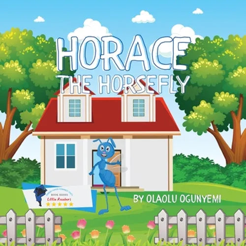 Horace the Horsefly - Paperback