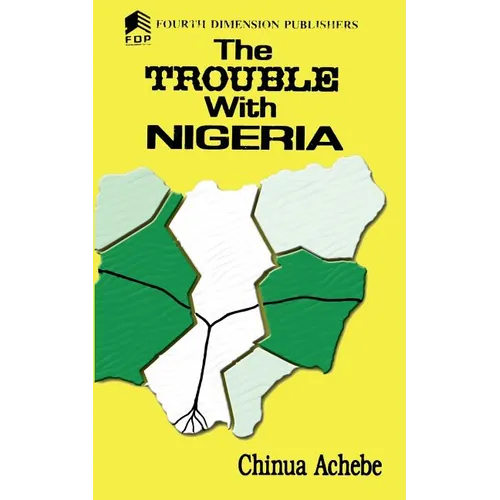 The Trouble with Nigeria - Paperback