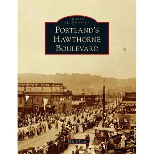 Portland's Hawthorne Boulevard - Hardcover
