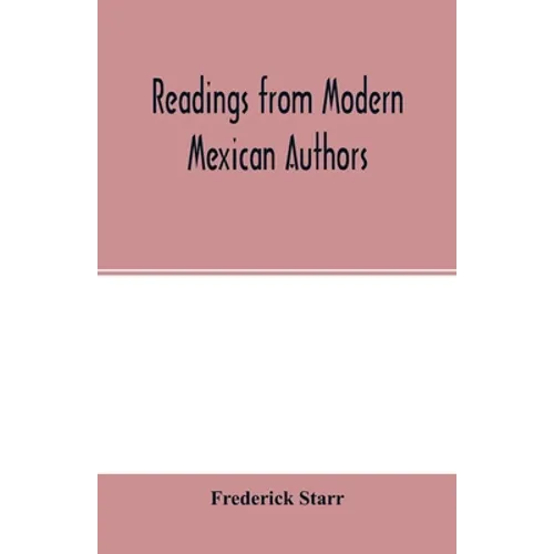 Readings from modern Mexican authors - Paperback