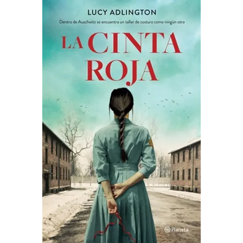 La Cinta Roja (Novela) / The Red Ribbon (a Novel) - Paperback