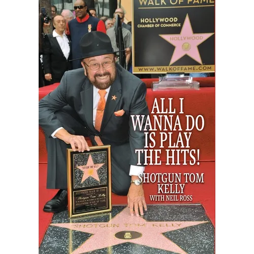 All I Wanna Do Is Play the Hits! - Hardcover