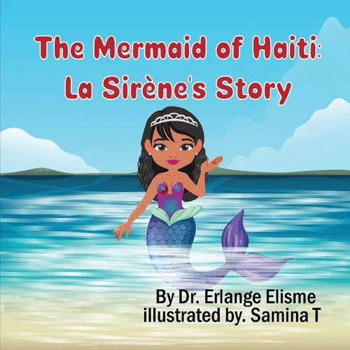 The Mermaid of Haiti: La Sirène's Story - Paperback