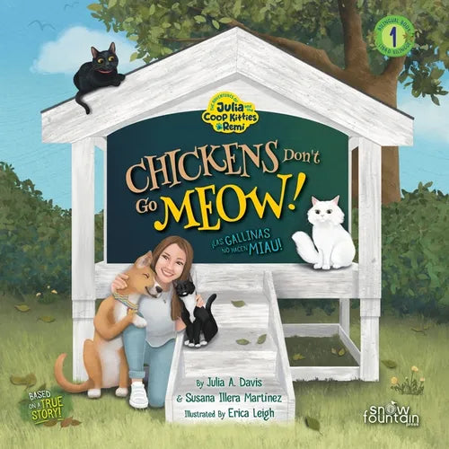 Chickens Don't Go Meow! ¡Las gallinas no hacen miau! - Paperback