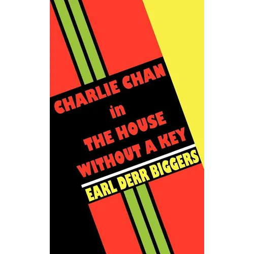 Charlie Chan in the House Without a Key - Hardcover