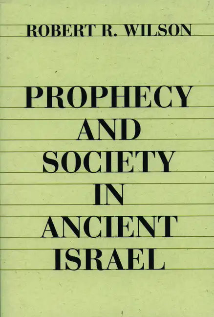 Prophecy and Society in Ancien - Paperback