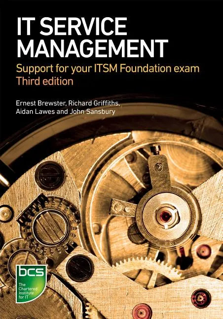 IT Service Management: Support for your ITSM Foundation exam - Paperback