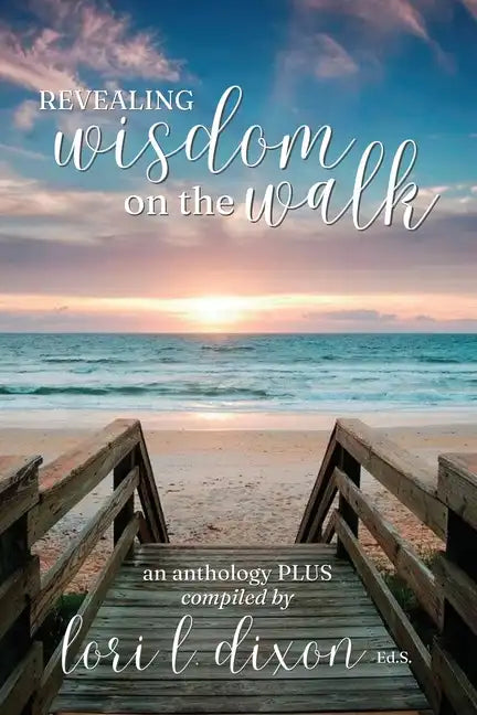 Revealing Wisdom on the Walk - Paperback