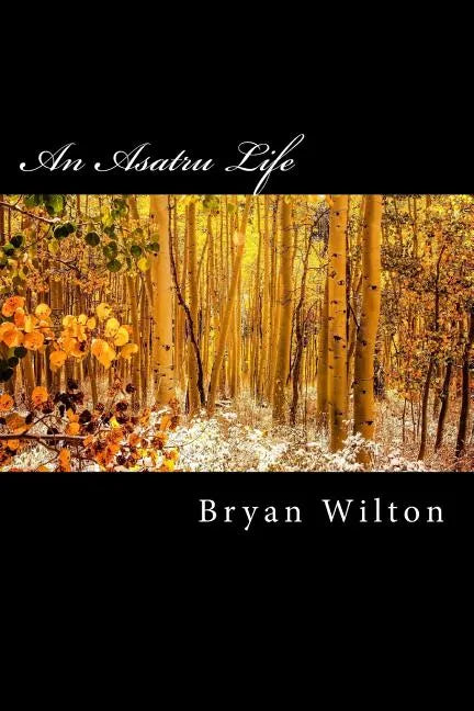 An Asatru Life - Paperback
