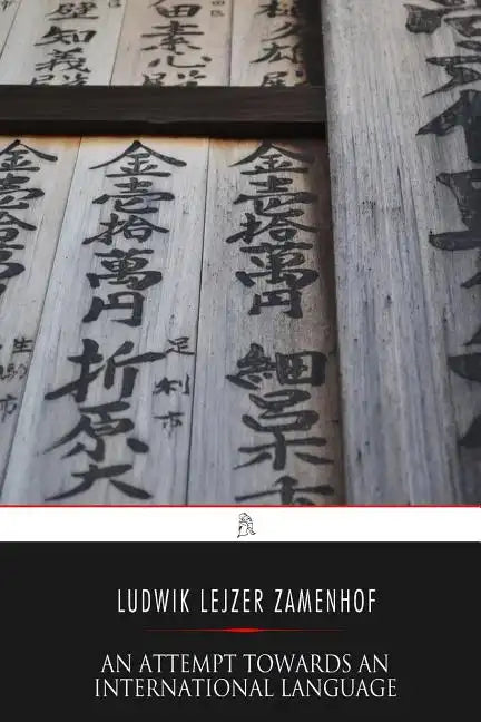 An Attempt Towards An International Language - Paperback
