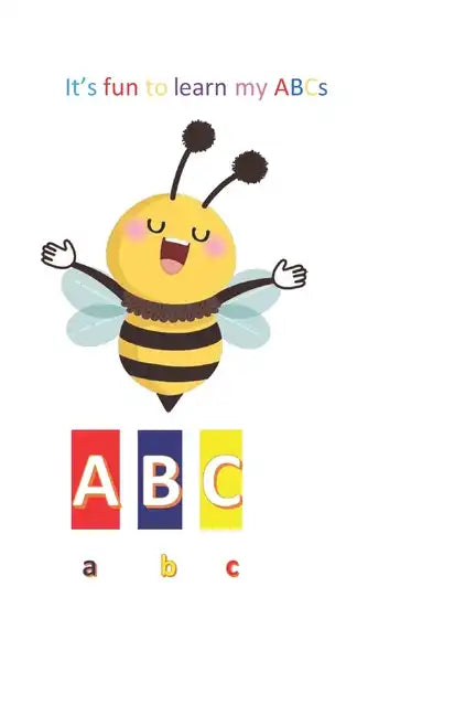 It's fun to learn my ABC's - Paperback